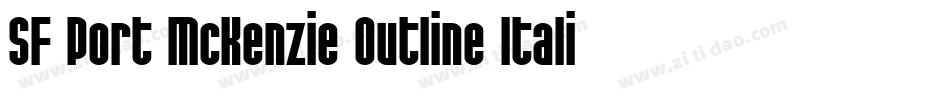 SF Port McKenzie Outline Italic字体转换